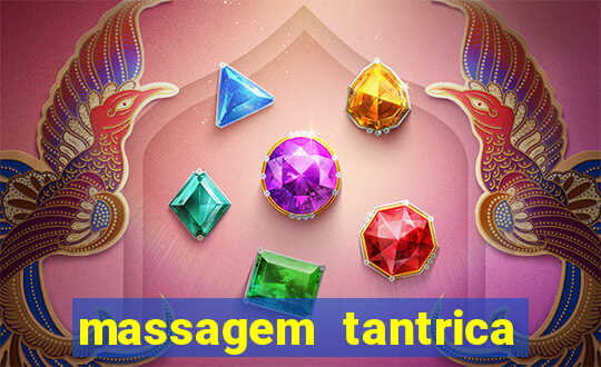 massagem tantrica cabo frio